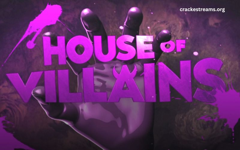 house of villains streaming